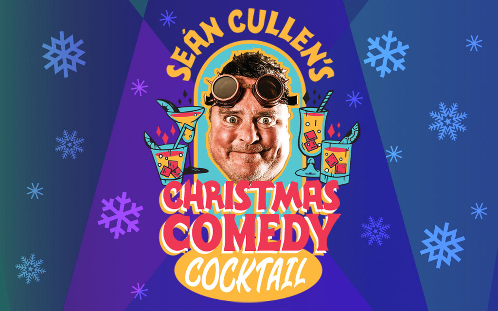 Sean Cullen’s Christmas Comedy Cocktail
