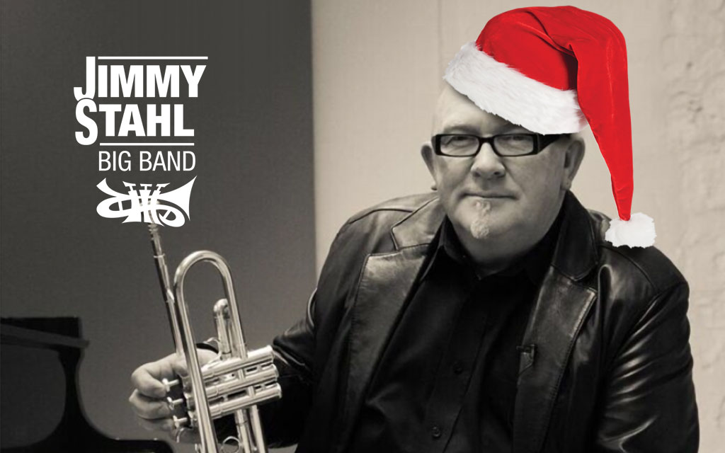The Jimmy Stahl Big Band: A Swingin’ Big Band Christmas