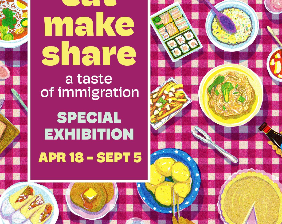 Eat Make Share: A taste of immigration