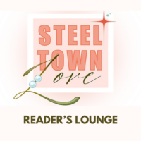 Steel Town Love: Reader’s Lounge