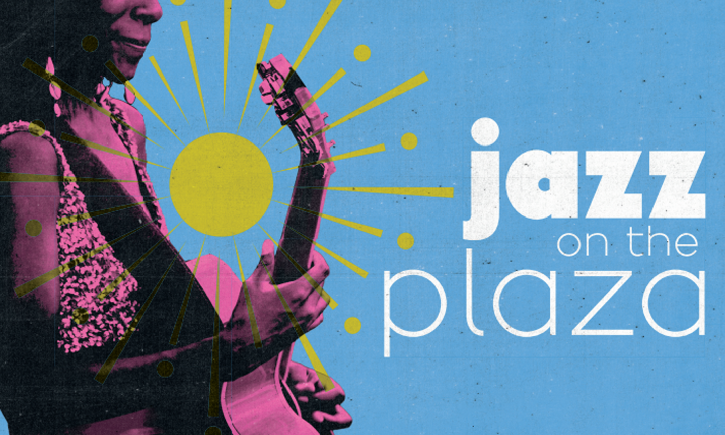 Jazz on the Plaza